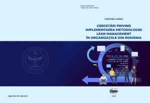 Cercetări privind implementarea metodologiei lean management în organizaţiile din România 