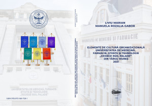 Elemente de cultură organizațională în UMFST G.E. Palade Tg. Mureș 