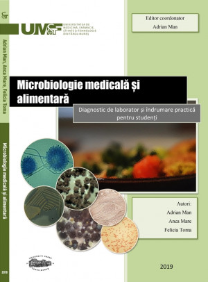 Microbiologie medicală și alimentară - Diagnostic de laborator și îndrumare practică pentru studenți (print alb-negru)