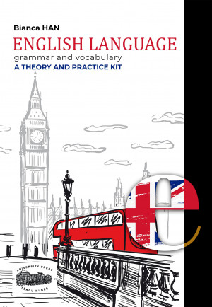 English language - grammar and vocabulary - A theory and practice kit 