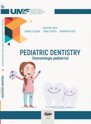 PEDIATRIC DENTISTRY - Stomatologie Pediatrică (print color/color print)