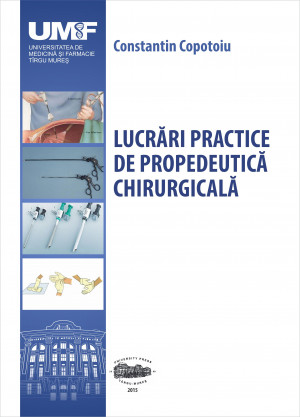 LUCRARI PRACTICE DE PROPEDEUTICA CHIRURGICALA (color)