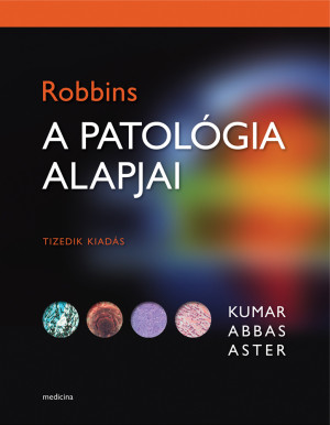 ROBBINS A patológia alapjai 10. kiadás 
