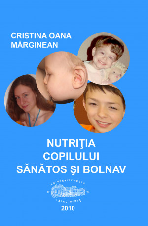 NUTRIȚIA COPILULUI SĂNĂTOS ȘI BOLNAV
