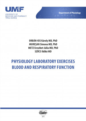 PHYSIOLOGY LABORATORY EXERCISES BLOOD AND RESPIRATORY FUNCTION