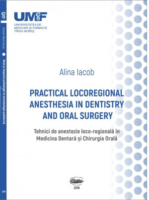 Practical locoregional anesthesia in dentistry and oral surgery 